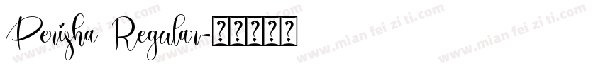 Perisha Regular字体转换